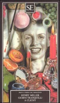 Giorni tranquilli a Clichy - Henry Miller - copertina