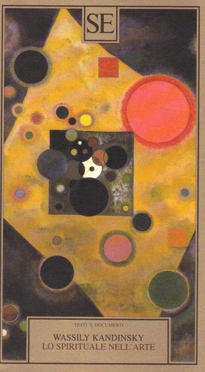 Lo spirituale nell'arte - Vasilij Kandinskij - 2