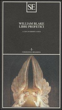 Libri profetici. Testo inglese a fronte - William Blake - copertina