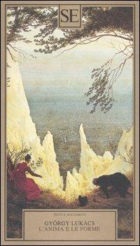 L'anima e le forme - György Lukács - copertina