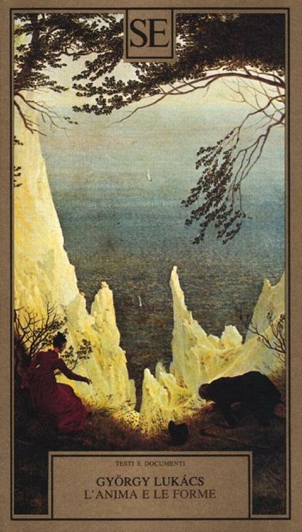 L'anima e le forme - György Lukács - copertina