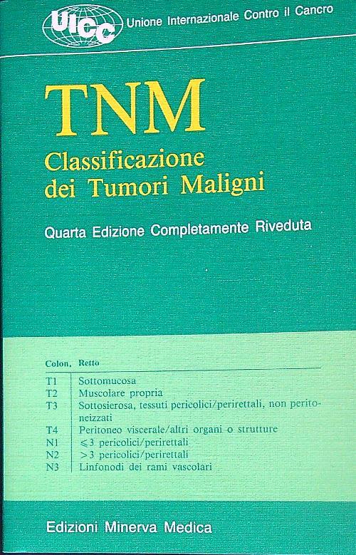 TNM classificazione dei tumori maligni