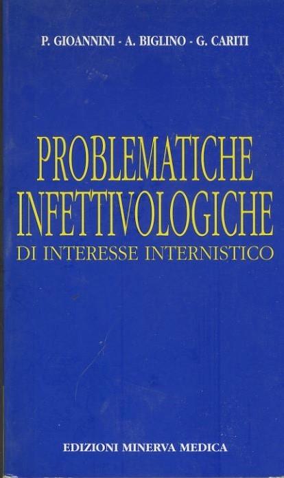 Problematiche infettivologiche di interesse internistico