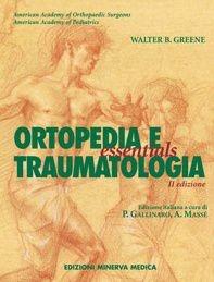 Libro Essentials di ortopedia e traumatologia Walter Greene