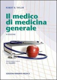 Il medico di medicina generale - Robert B. Taylor - copertina
