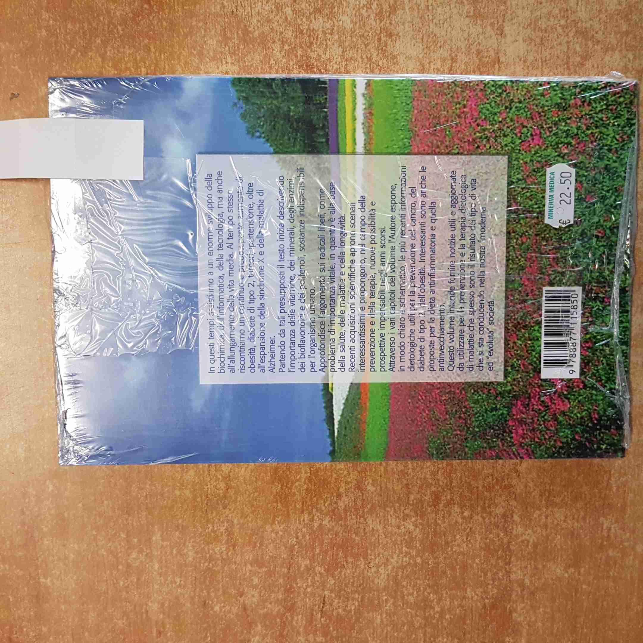 Vivere in salute. Consigli dietetici per antinvecchiamento e prevenzione delle malattie