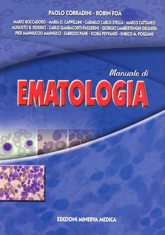 Manuale di ematologia - Paolo Corradini,Robin Foà - copertina