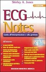 ECG notes. Guida all'interpretazione e alla gestione