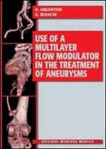 Use of a multilayer flow modulator in the treatment of aneurysms