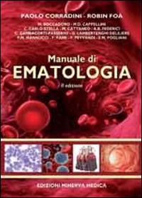 Manuale di ematologia - Paolo Corradini,Robin Foà - copertina