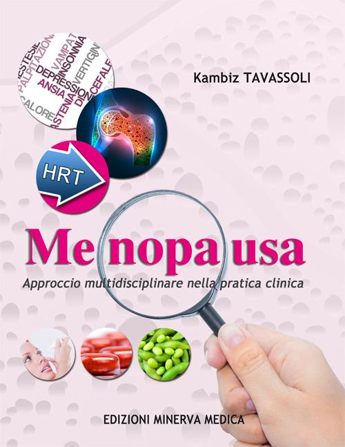Menopausa. Approccio multidisciplinare nella pratica clinica - Kambiz Tavassoli - copertina