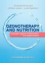 Ozonotherapy and nutrition. Sinergies against inflammation and degeneration