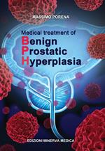 Medical treatment of begnin prostatic hyperplasia