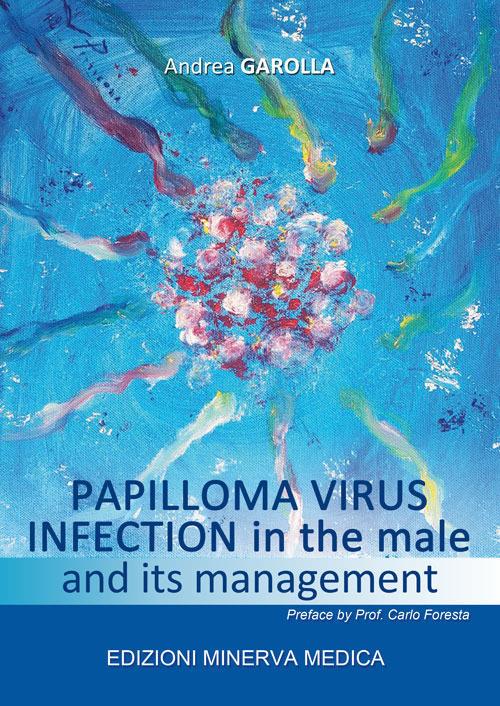 Papilloma virus infection in the male and its management - Andrea Garolla - copertina