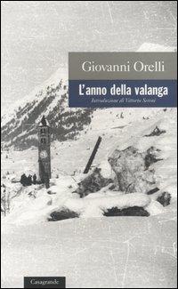 L' anno della valanga - Giovanni Orelli - copertina