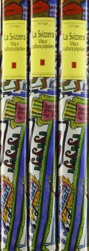 La Svizzera. Vita e cultura popolare - copertina