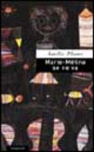 Libro Marie-Mélina se ne va Amélie Plume