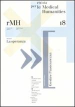 Rivista per le medical humanities (2011). Vol. 18: La speranza
