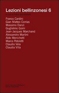 Lezioni bellinzonesi. Vol. 6 - copertina