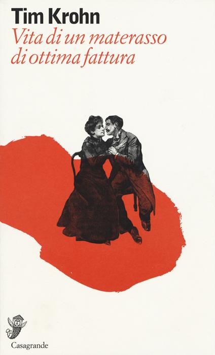 Vita di un materasso di ottima fattura - Tim Krohn - copertina