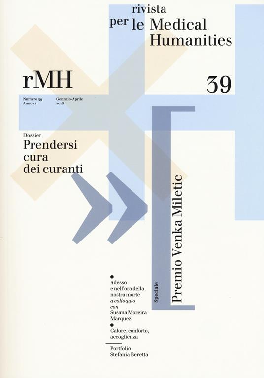 Rivista per le medical humanities (2018). Vol. 39: Prendersi cura dei curanti - copertina