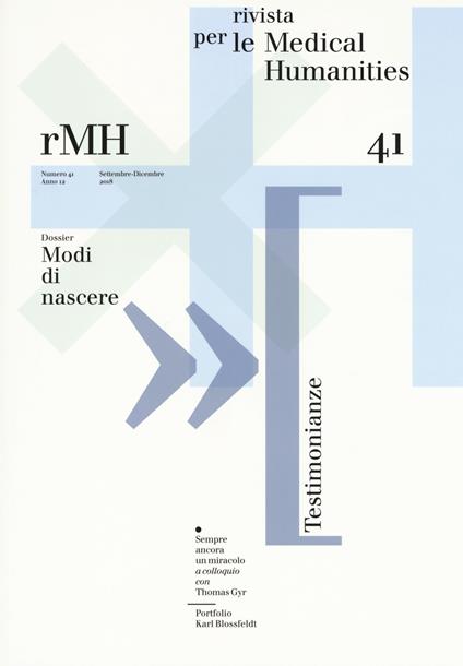 Rivista per le medical humanities (2018). Vol. 41: Modi di nascere (Settembre-dicembre) - copertina