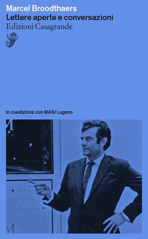 Lettere aperte e conversazioni - Marcel Broodthaers - copertina