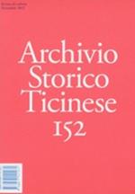 Archivio storico ticinese. Vol. 152