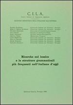 Ricerche sul lessico e le strutture grammaticali più frequenti nell'italiano d'oggi