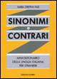 Sinonimi e contrari. Mini-dizionario della lingua italiana per stranieri
