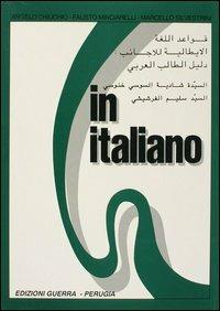 In italiano. Supplemento in arabo. Vol. 1 - Angelo Chiuchiù,Fausto Minciarelli,Marcello Silvestrini - copertina