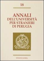 Annali dell'Università per stranieri di Perugia. Semestre Gennaio-Giugno 1993. Vol. 18