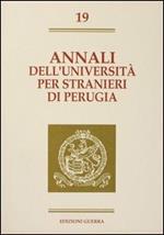 Annali dell'Università per stranieri di Perugia. Semestre Giugno-Dicembre 1993. Vol. 19