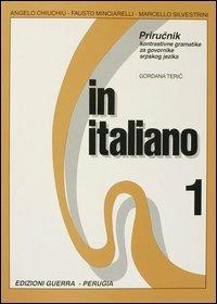In italiano. Supplemento in lingua serba. Vol. 1 - Angelo Chiuchiù,Fausto Minciarelli,Marcello Silvestrini - copertina