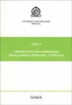 Celi 3. Certificato di conoscenza della lingua italiana. Livello 3