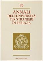 Annali dell'Università per stranieri di Perugia. Anno VII. Vol. 26