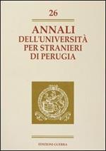 Annali dell'Università per stranieri di Perugia. Anno VII. Vol. 26