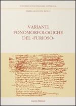 Varianti fonomorfologiche del «Furioso». Vol. 1