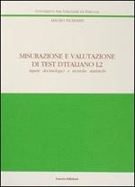 Misurazione e valutazione di test d'italiano L2. Aspetti docimologici e tecniche statistiche