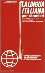 La lingua italiana per stranieri. 2 audiocassette