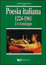 Poesia italiana 1224-1961. Un'antologia