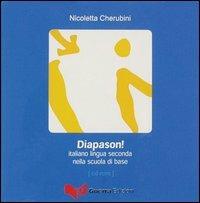 Diapason! L'italiano lingua seconda nella scuola di base. CD-ROM - Nicoletta Cherubini - copertina