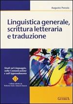 Linguistica generale, scrittura letteraria e produzione
