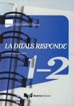 La Ditals risponde. Voll 1-2