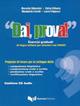 Dai, prova! Esercizi graduati di lingua italiana per stranieri con chiavi. Con CD Audio - copertina
