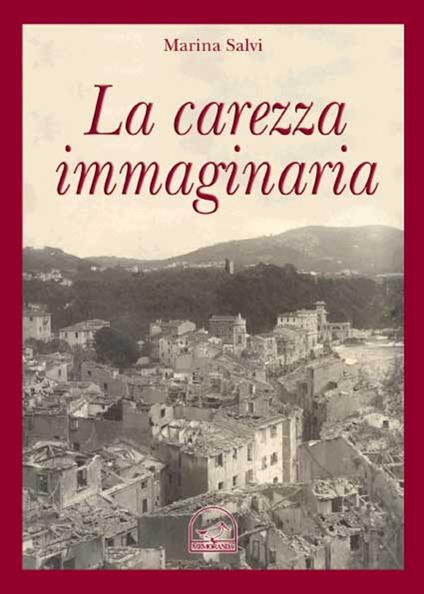 La carezza immaginaria - Marina Salvi - copertina