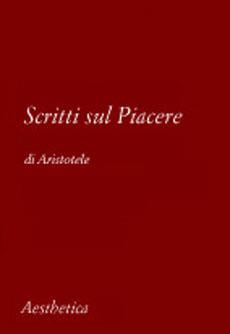 Libro Scritti sul piacere Aristotele