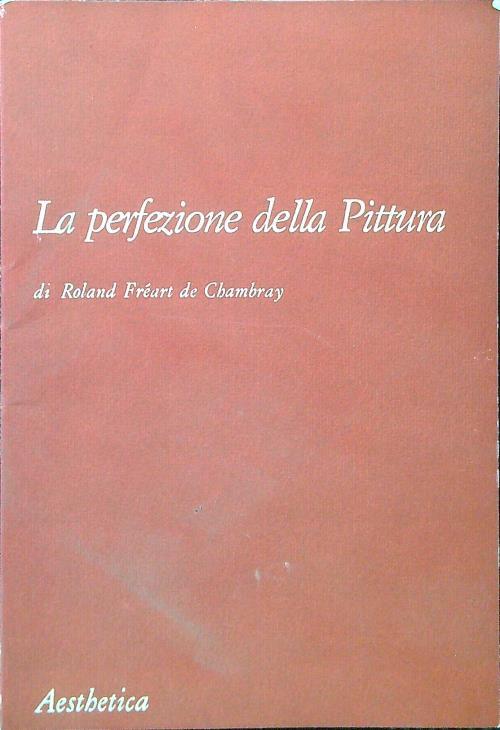 La perfezione della pittura