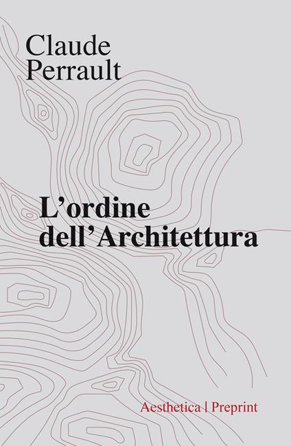 L'ordine dell'architettura - Claude Perrault - copertina