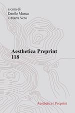Aesthetica preprint. Vol. 118